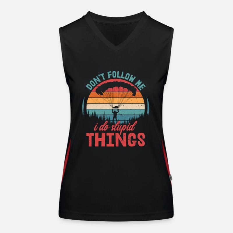Don't Follow Me I Do Stupid Things Parachute Skydi Funktionelles Kontrast-Tank Top für Frauen