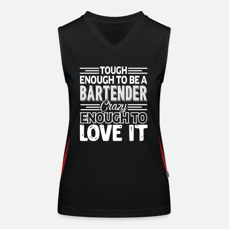 Bartender Tough Enough To Be A Bartender Women's Functional Contrast Tank Top