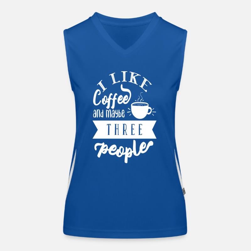 I like coffee and maybe three people Women's Functional Contrast Tank Top