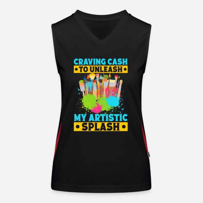 Cool Artist My Artistic Splash Painter Gift Idea Women's Functional Contrast Tank Top