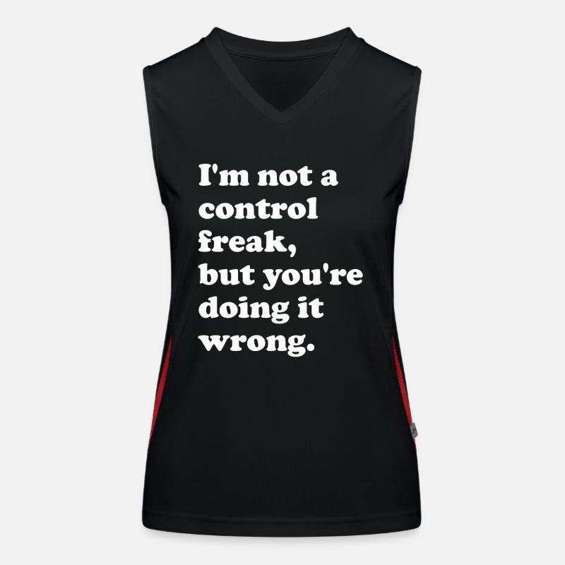 Ich bin kein Kontrollfreak, aber du machst es Funktionelles Kontrast-Tank Top für Frauen