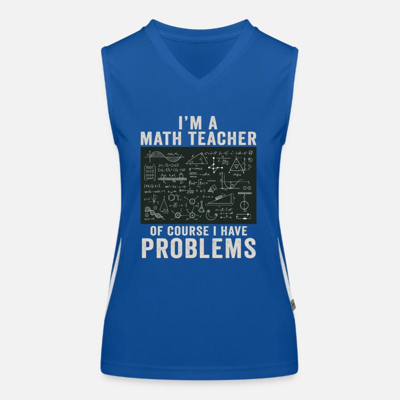 Ich bin ein Mathelehrer Natürlich habe ich Funktionelles Kontrast-Tank Top für Frauen