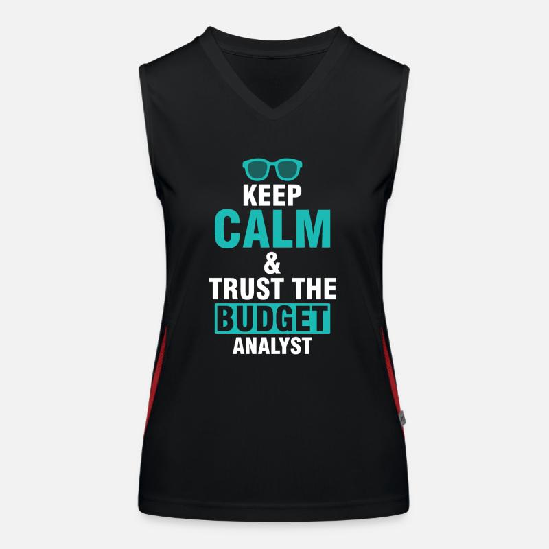Keep Calm & Vertrau Dem Budget Analysten Funktionelles Kontrast-Tank Top für Frauen