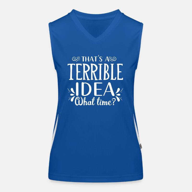 Das Ist Eine Schreckliche Idee Wann Funktionelles Kontrast-Tank Top für Frauen