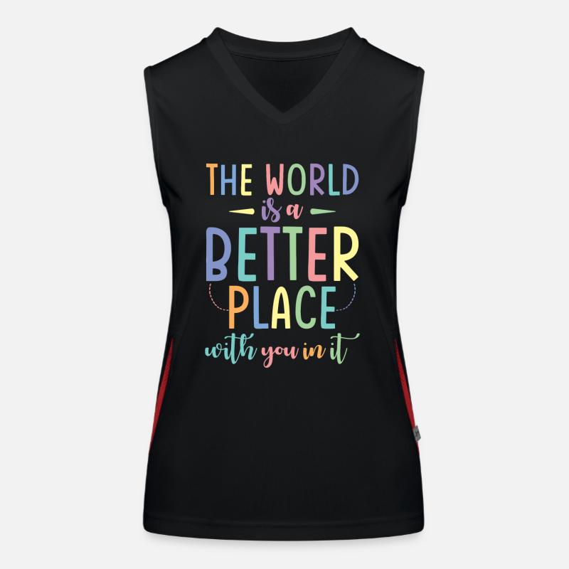 Die Welt Ist Schöner Mit Dir Funktionelles Kontrast-Tank Top für Frauen