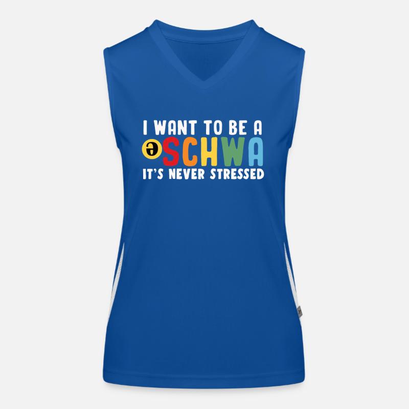 Ich Will Ein Schwa Sein, Er Ist Nie Gestresst Funktionelles Kontrast-Tank Top für Frauen