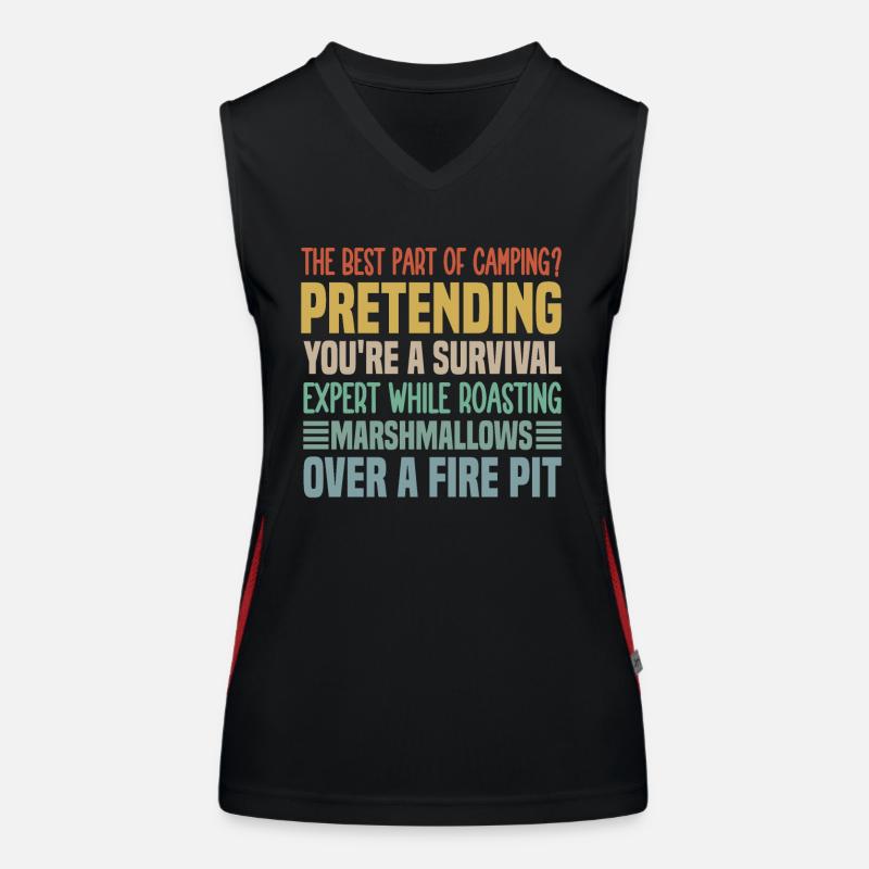 Das Beste am Camping? So tun, als wärst du ein Surv Funktionelles Kontrast-Tank Top für Frauen