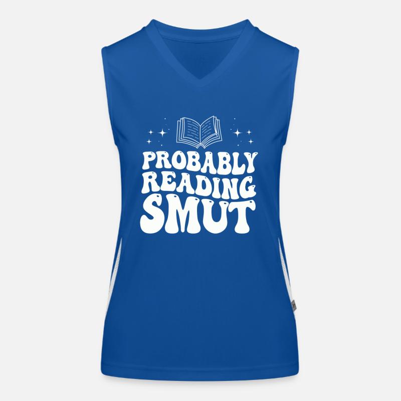 Probably Reading Smut Romance Books Smut Women's Functional Contrast Tank Top