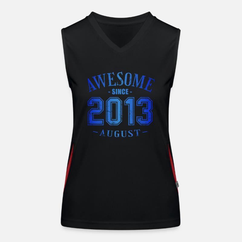 August 2013 - Birthday in August Awesome Women's Functional Contrast Tank Top