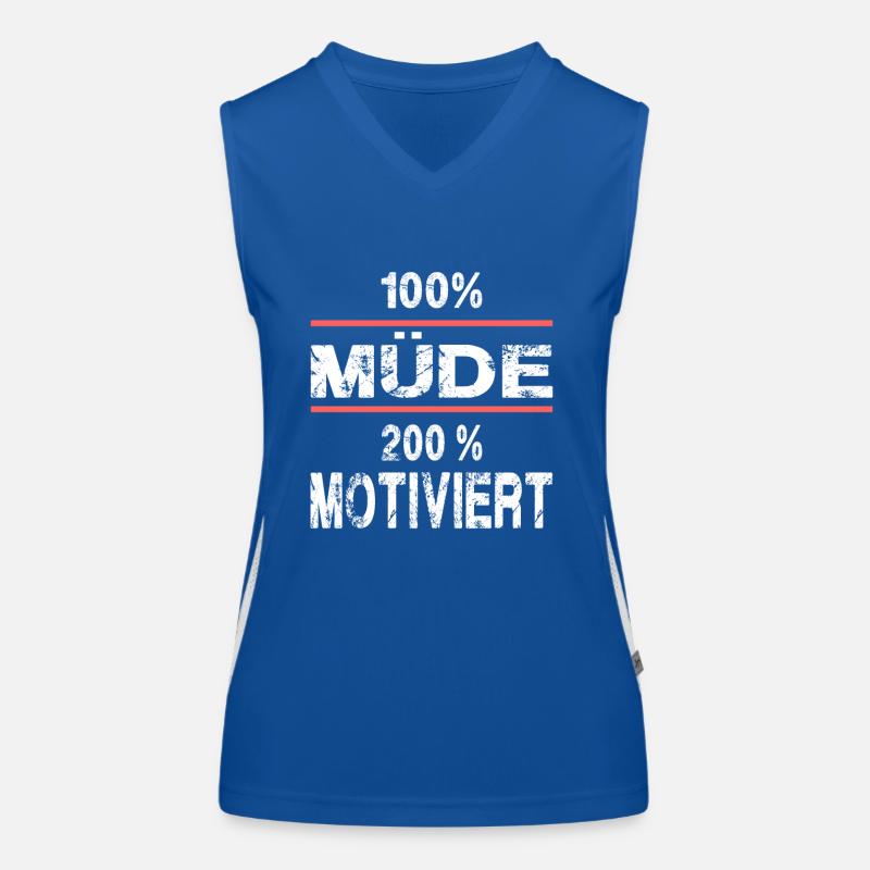 100% Müde 200% Motiviert Funktionelles Kontrast-Tank Top für Frauen