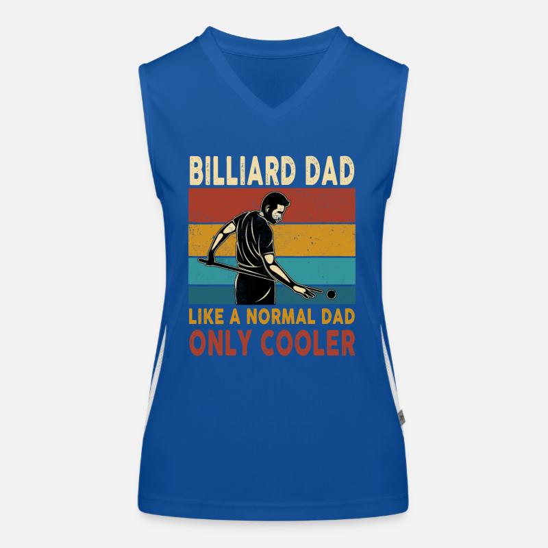 Billiard Dad Like A Normal Dad Only Cooler Funktionelles Kontrast-Tank Top für Frauen