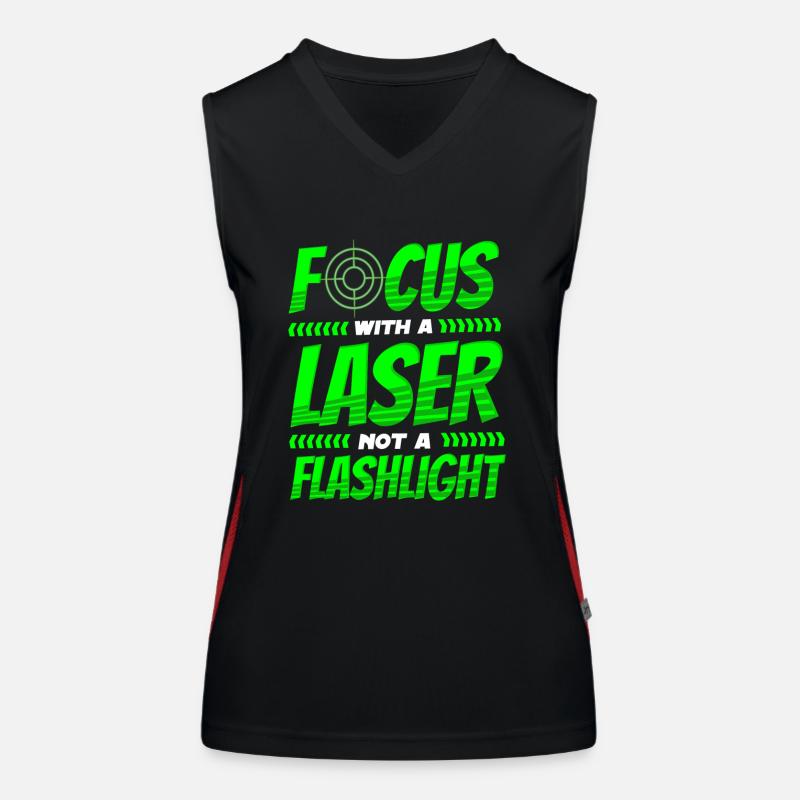 Lasertag Spruch Focus With Laser Not A Flashlight Funktionelles Kontrast-Tank Top für Frauen