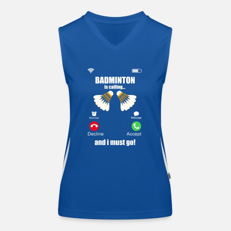 Badminton Is Calling Und Ich Muss Gehen Funktionelles Kontrast-Tank Top für Frauen
