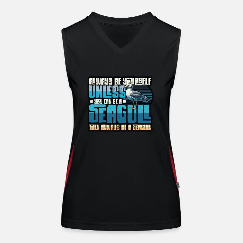Always Be A Seagull - Lustiges Möwen Funktionelles Kontrast-Tank Top für Frauen