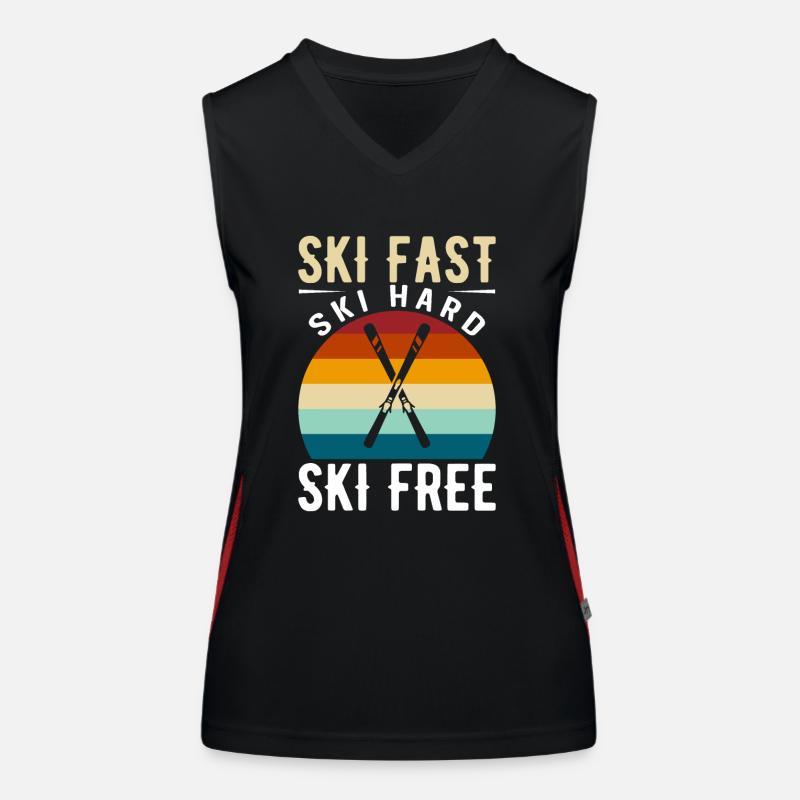 Ski Fast, Ski Hard, Ski Free. Women's Functional Contrast Tank Top