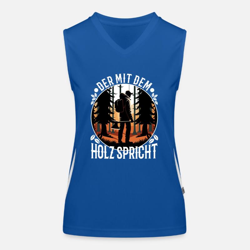 Der mit dem Holz spricht Funktionelles Kontrast-Tank Top für Frauen