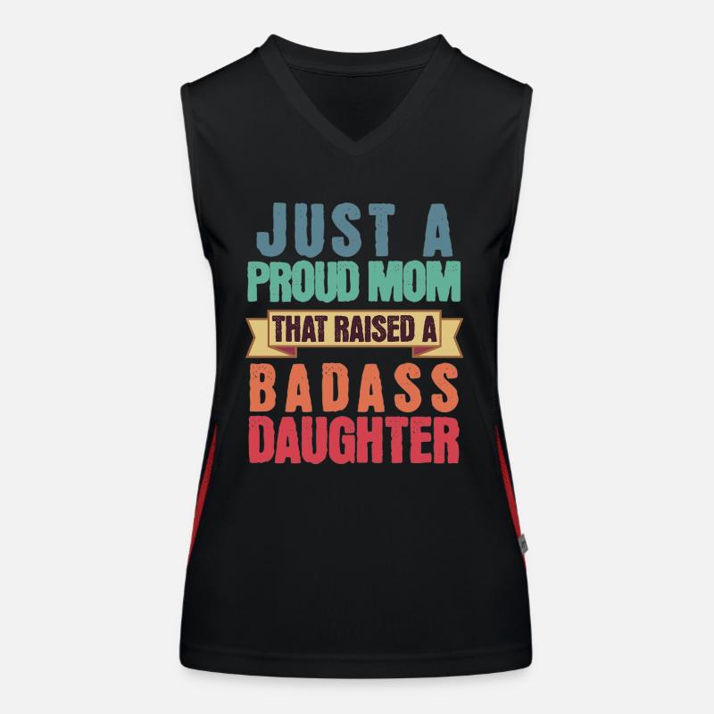 Nur eine stolze Mutter, die eine knallharte Tochter großgezogen hat Funktionelles Kontrast-Tank Top für Frauen