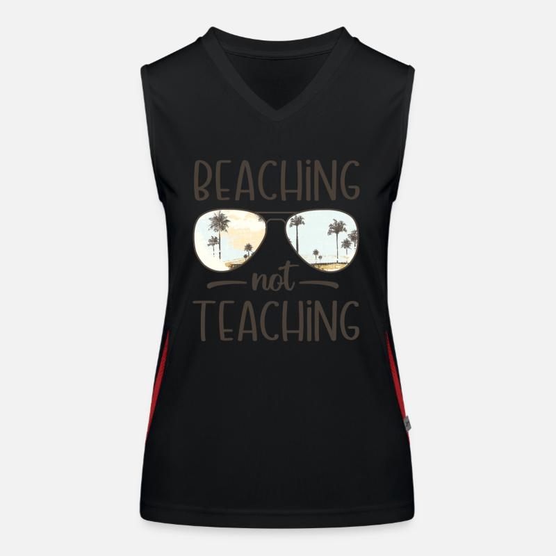 Beaching Not Teaching Summer Vacation Women's Functional Contrast Tank Top
