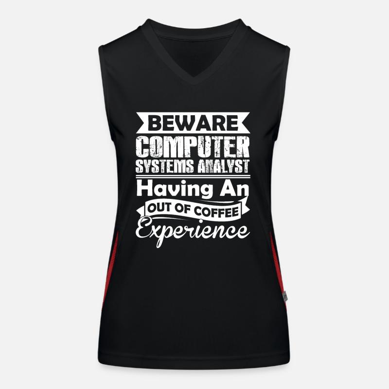 Funny Computer Systems Analyst Women's Functional Contrast Tank Top