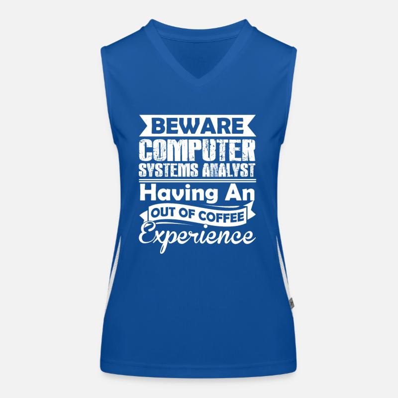 Funny Computer Systems Analyst Women's Functional Contrast Tank Top