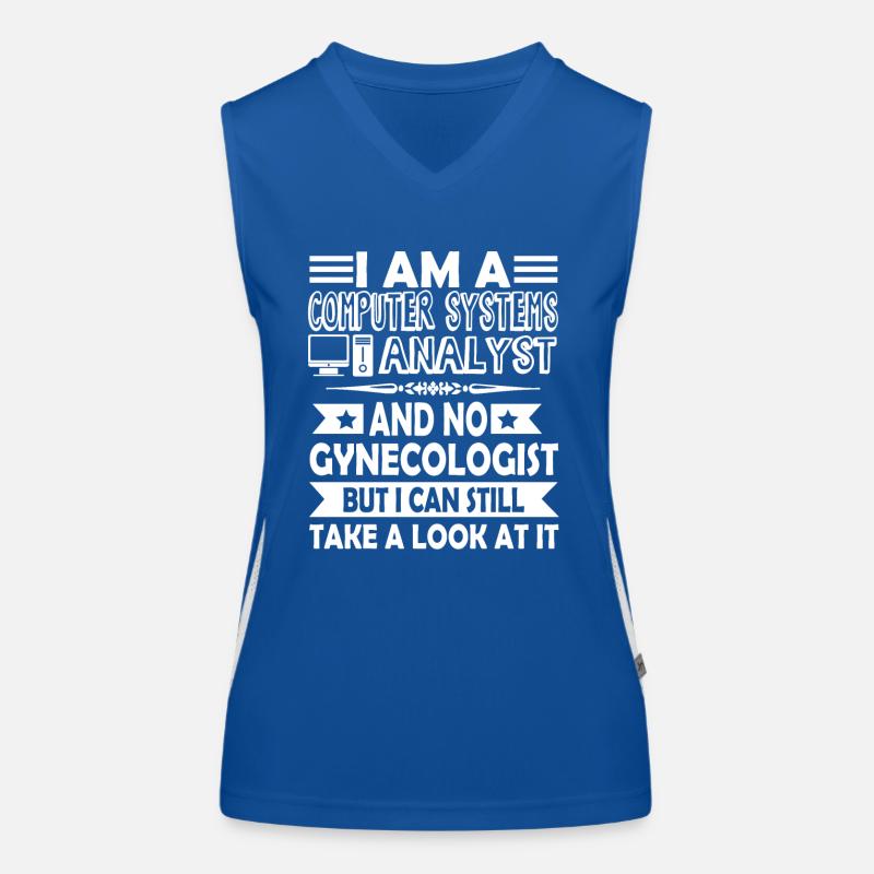 I Am A Computer Systems Analyst Women's Functional Contrast Tank Top