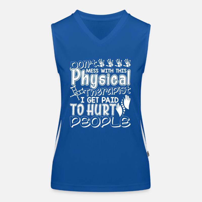 Don't Mess With This Physical Therapist Women's Functional Contrast Tank Top