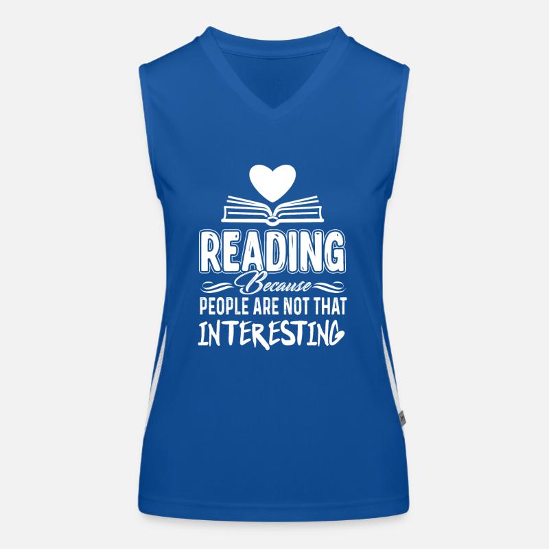 Book Reading People Aren't That Interesting Women's Functional Contrast Tank Top