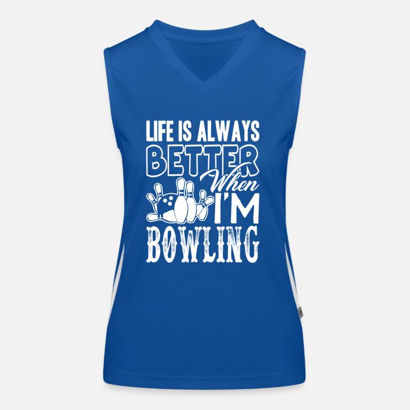 Bowling Life Is Better When Bowling Women's Functional Contrast Tank Top