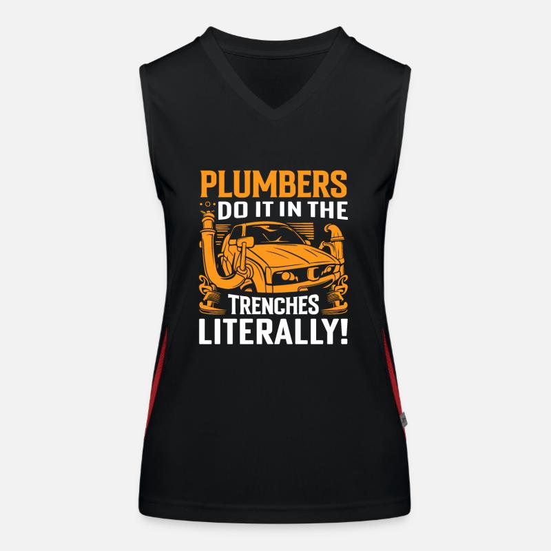Plumbers do it in the trenches - literally! Women's Functional Contrast Tank Top