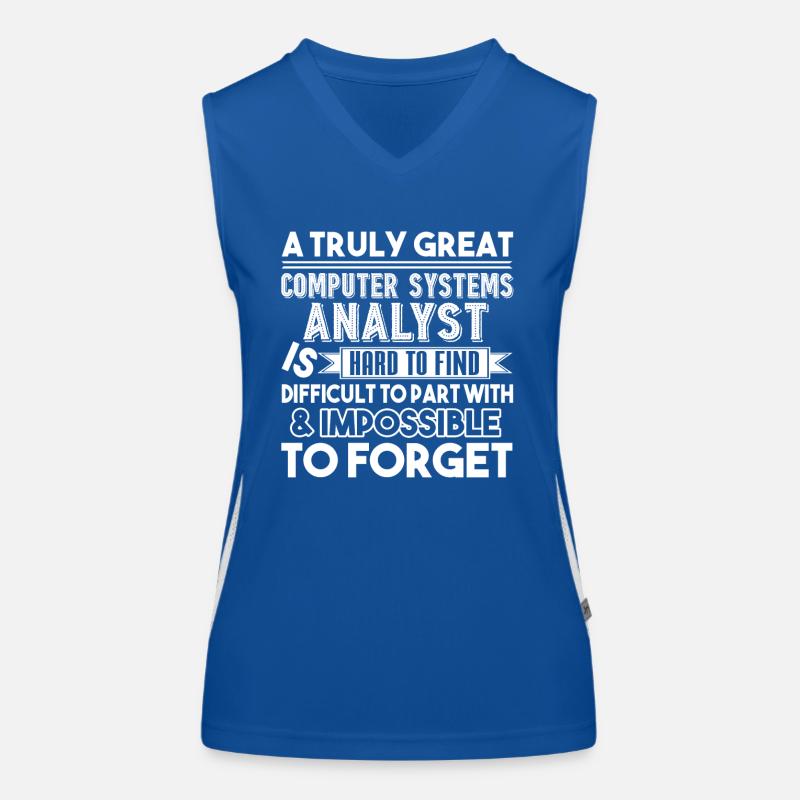 A Truly Great Computer Systems Analyst Women's Functional Contrast Tank Top