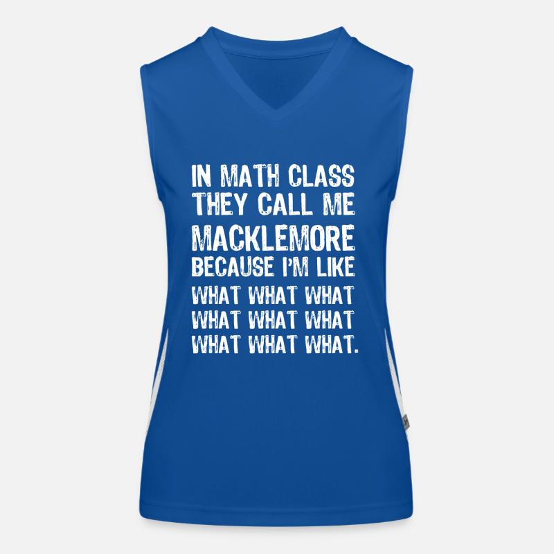 In math class they call me macklemore funny shirt Women's Functional Contrast Tank Top