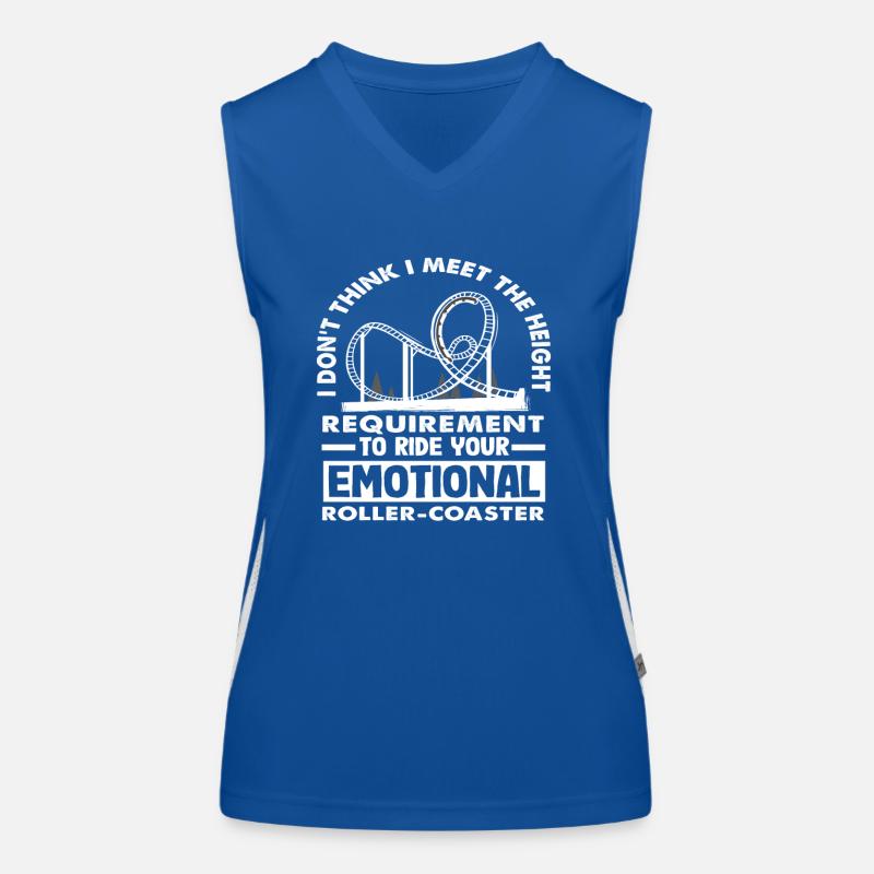 emotional roller coaster I don't fulfill the Women's Functional Contrast Tank Top