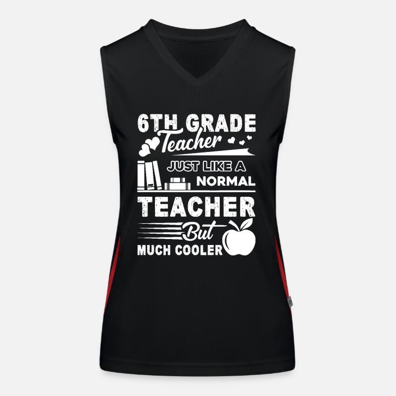 6th Grade Teacher 6th Grade Teacher Cooler Women's Functional Contrast Tank Top