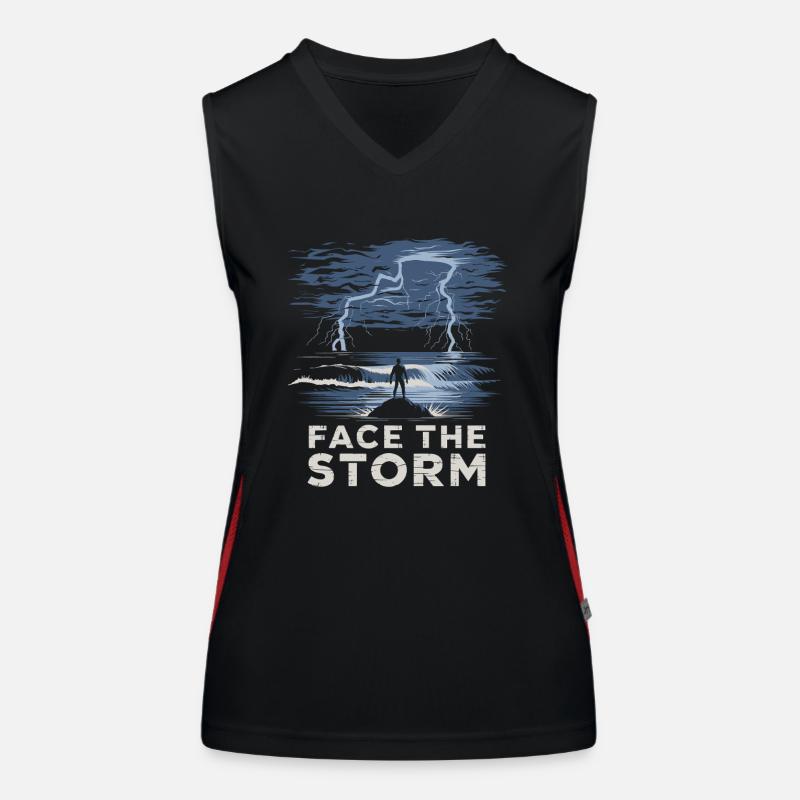 Face The Storm Power Strength Thunder Design Funktionelles Kontrast-Tank Top für Frauen