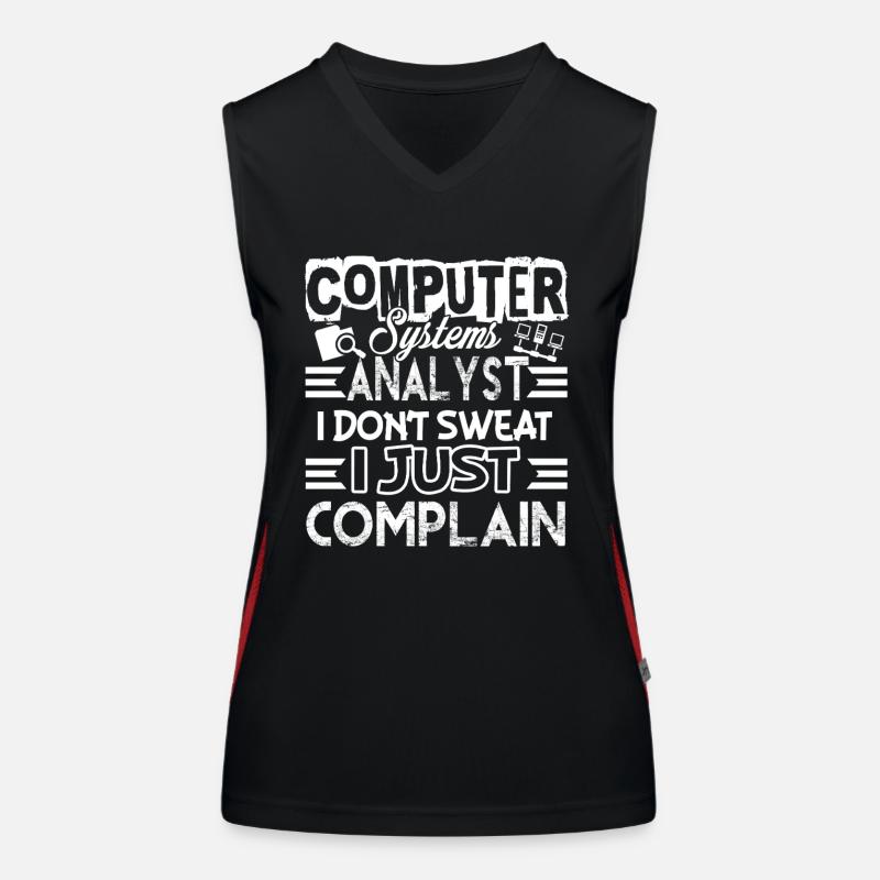Computer Systems Analyst I Just Complain Women's Functional Contrast Tank Top