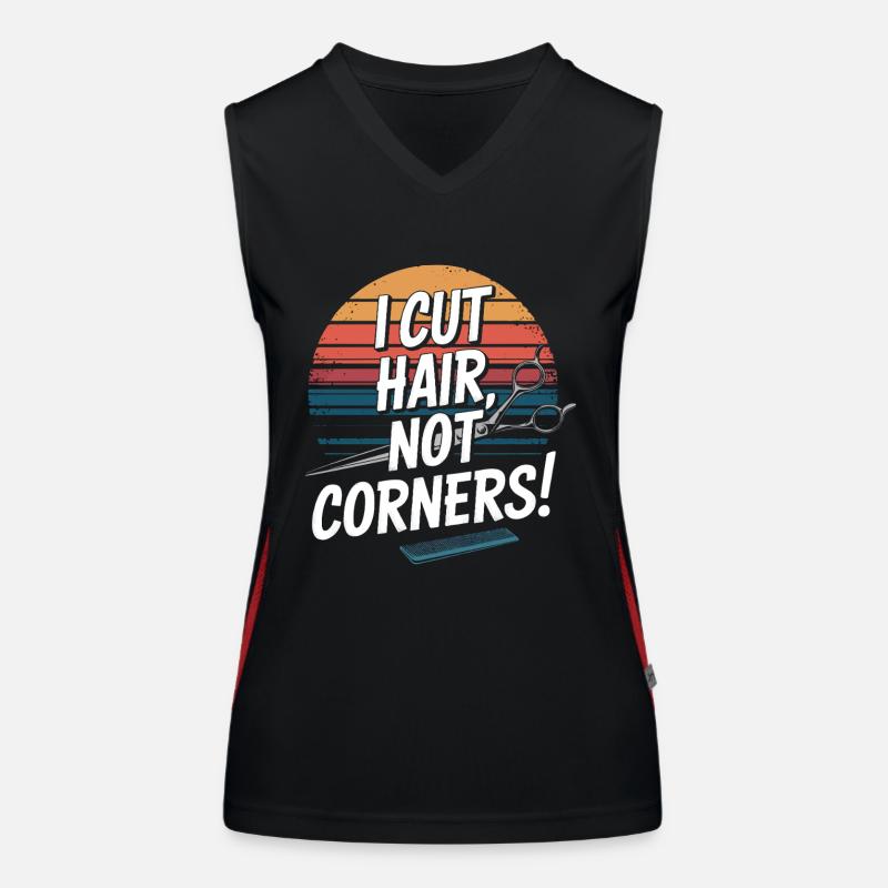 Ich schneide Haare, keine Ecken! Funktionelles Kontrast-Tank Top für Frauen