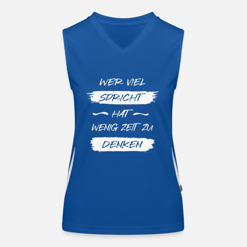Si vous parlez beaucoup, vous avez peu de temps pour réfléchir Débardeur respirant contrasté Femme
