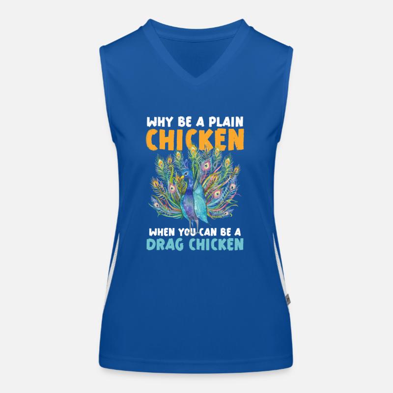Warum Ein Einfaches Huhn Sein Wenn Du Ein Drag Funktionelles Kontrast-Tank Top für Frauen