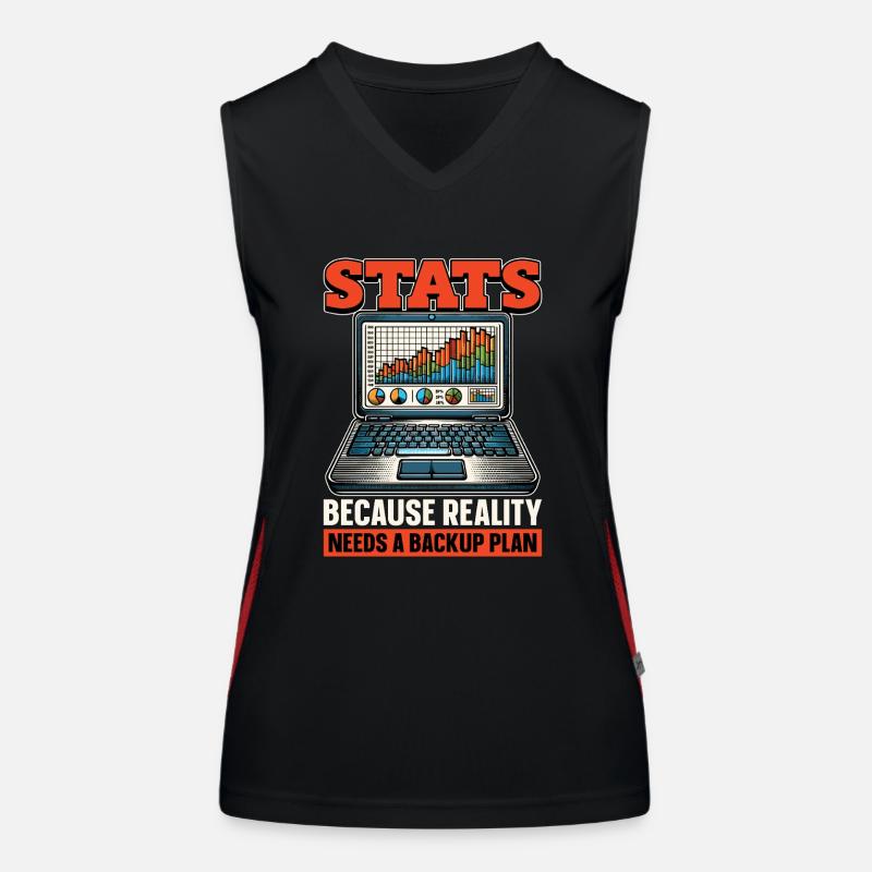 Statistician Stats Because Reality Data Analysis Funktionelles Kontrast-Tank Top für Frauen