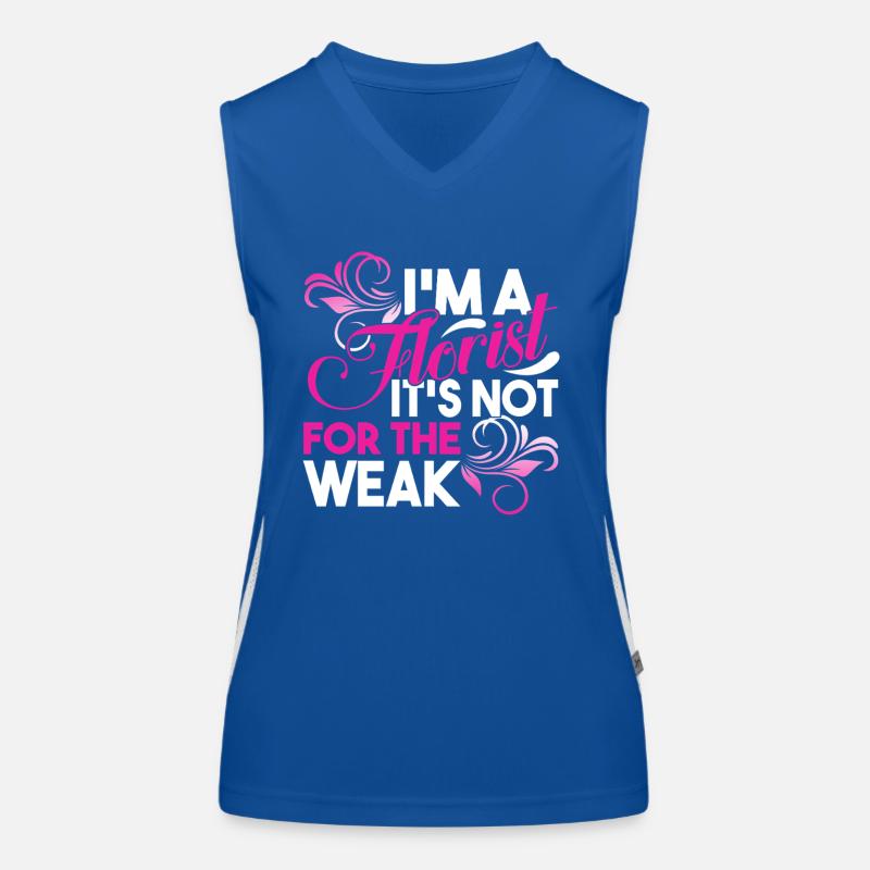 Florist Is Not For The Weak Women's Functional Contrast Tank Top