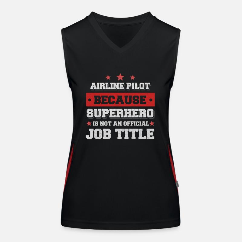 Airline pilot because Superhero is not a job Women's Functional Contrast Tank Top