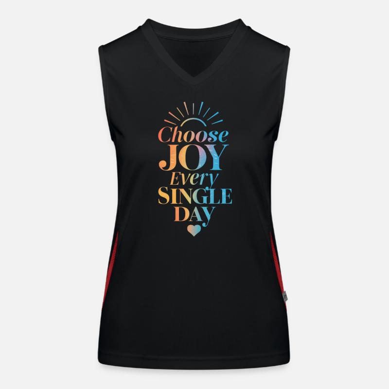 Wähle Freude An Jedem Einzelnen Tag Funktionelles Kontrast-Tank Top für Frauen