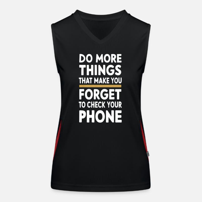 Do more things that make you forget Women's Functional Contrast Tank Top