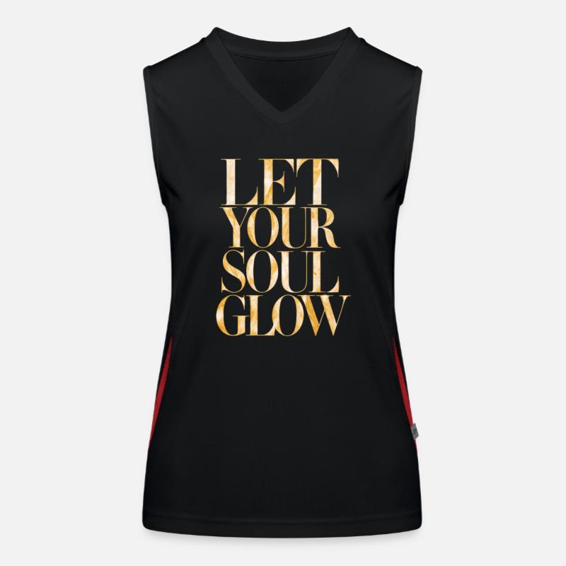 Lass Deine Seele Strahlen Funktionelles Kontrast-Tank Top für Frauen