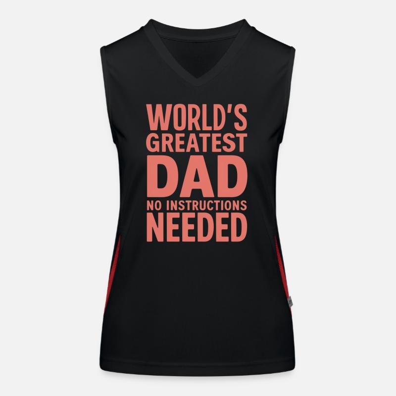 World's Greatest Dad - No Instructions Needed Women's Functional Contrast Tank Top