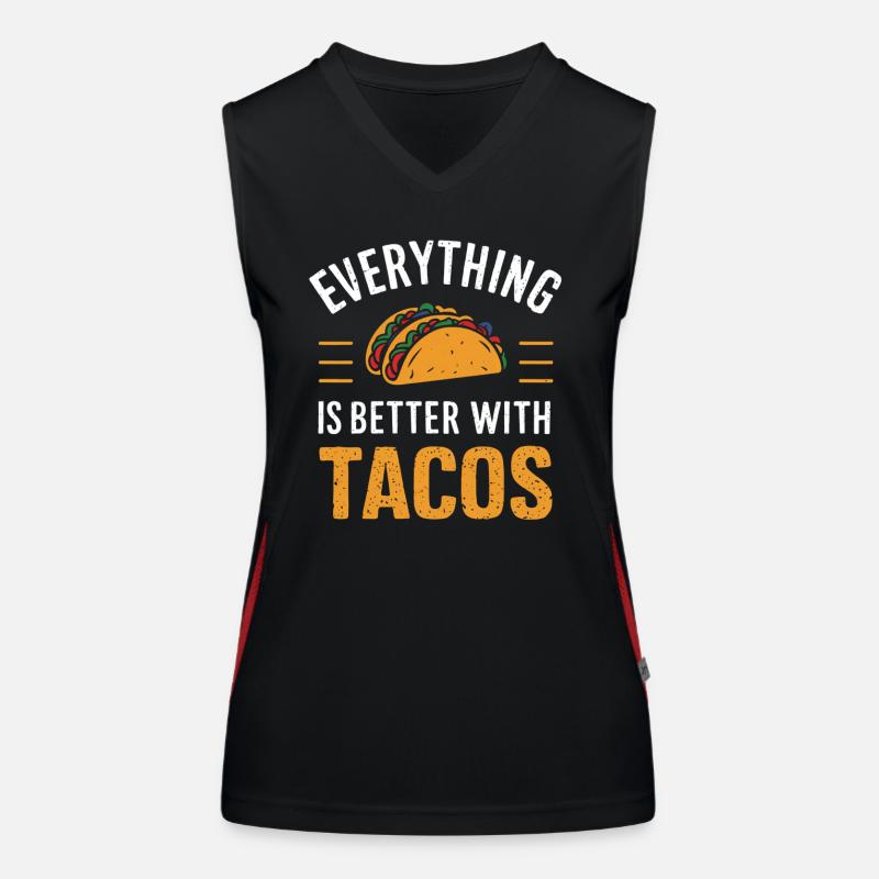 Everything is better with tacos Women's Functional Contrast Tank Top