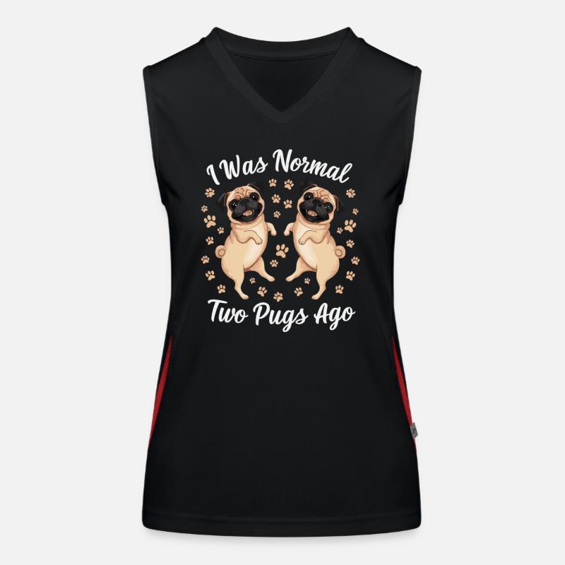 Ich War Normal Vor Zwei Möpsen Funktionelles Kontrast-Tank Top für Frauen
