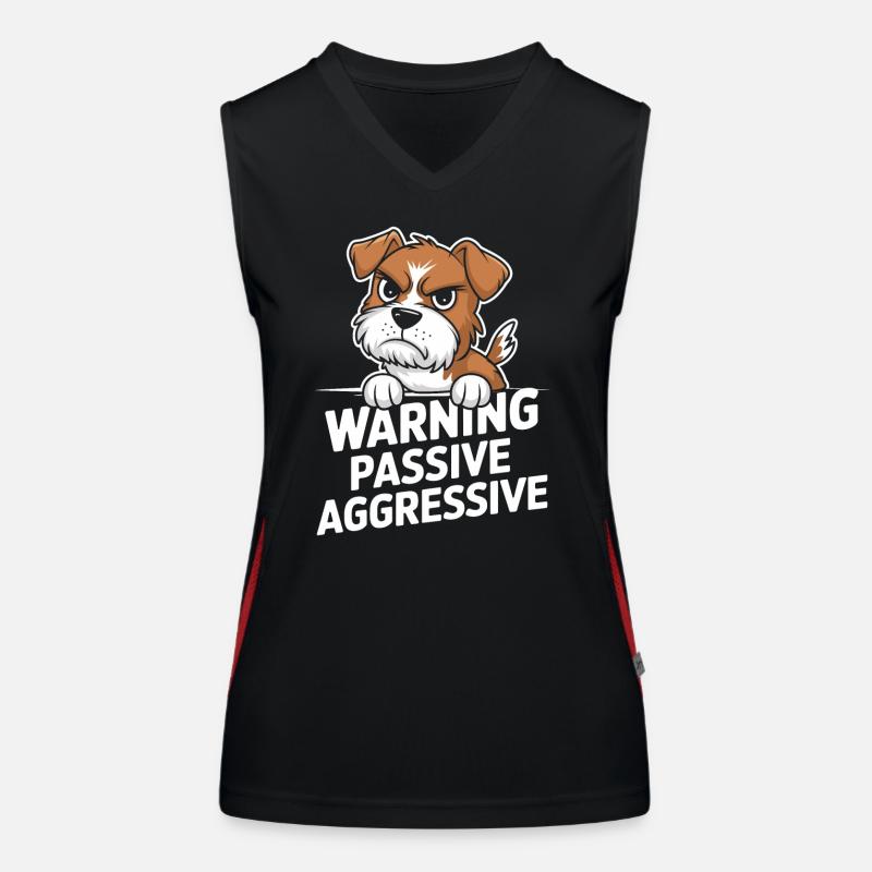 Warning Passive Aggressive Hund Funktionelles Kontrast-Tank Top für Frauen