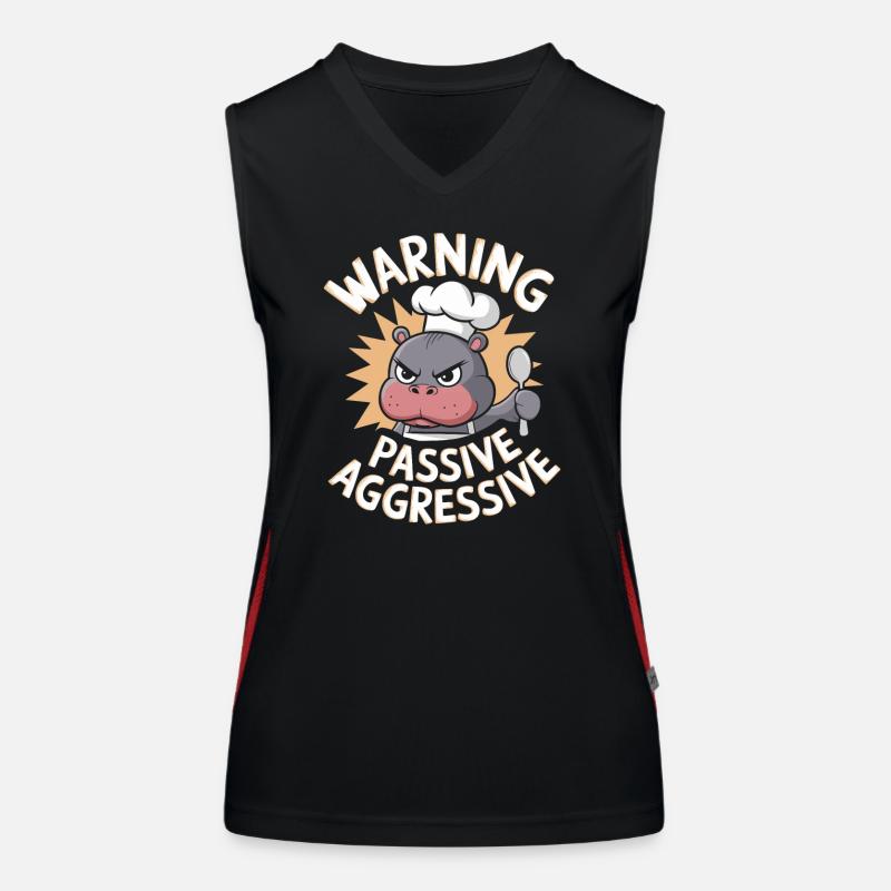 Warning Passive Aggressive Koch Nilpferd Funktionelles Kontrast-Tank Top für Frauen