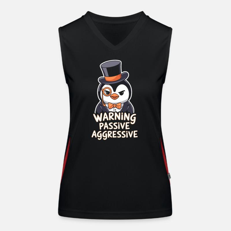 Penguin With Monocle Warning Passive Aggressive Women's Functional Contrast Tank Top